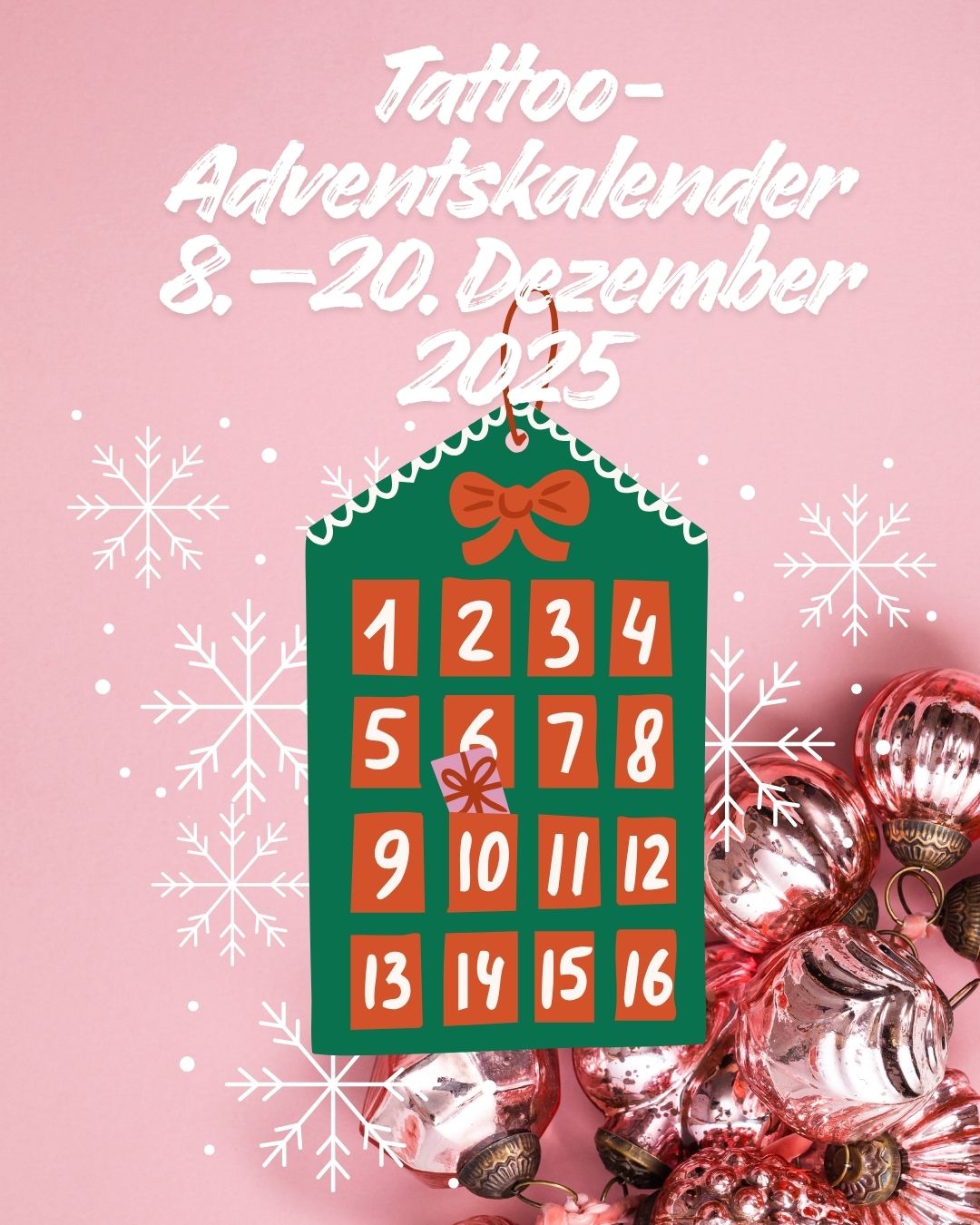 Tattoo-Adventskalender 8.–20. Dezember 2025