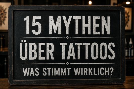 15 Mythen über Tattoos – häufige Irrtümer und Tattoo Fakten