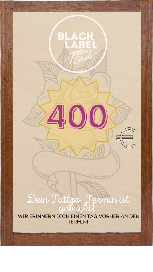 Halbtägiger Tattoo-Termin (400)
