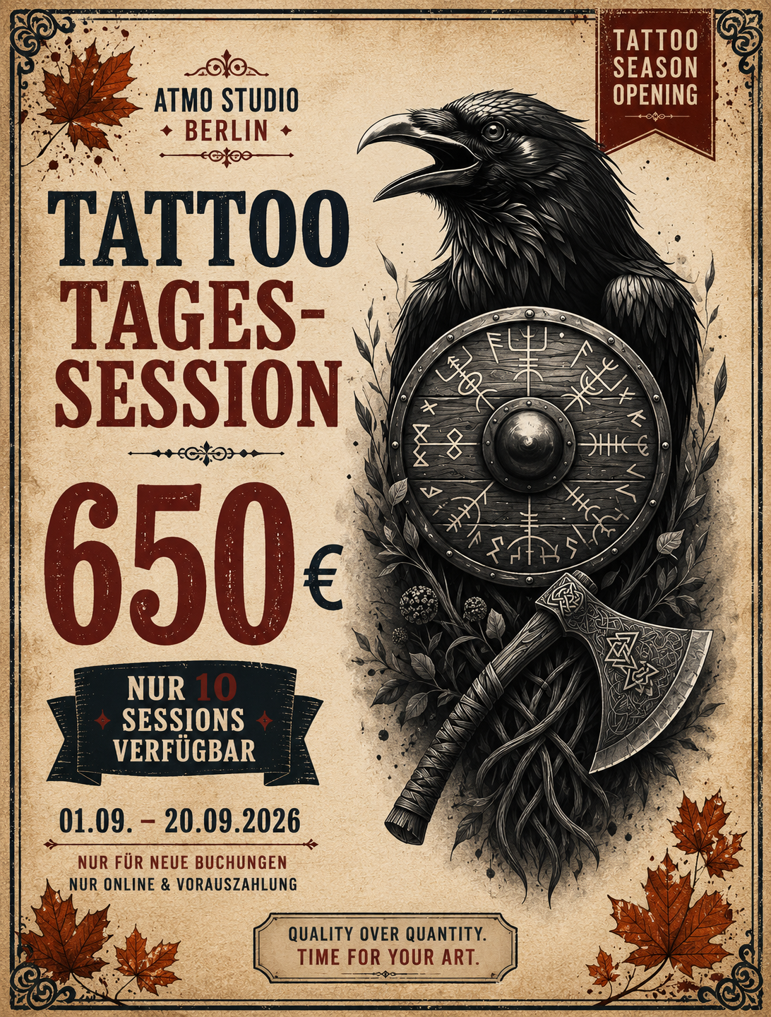 TATTOO SEASON OPENING – Tages-Session für 650 €