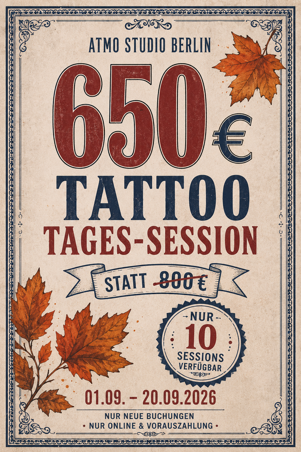 TATTOO SEASON OPENING – Tages-Session für 650 €